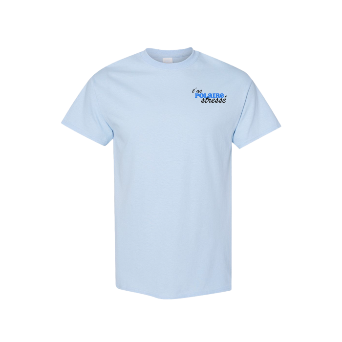 T-Shirt T'as Polaire Stressé - Adulte